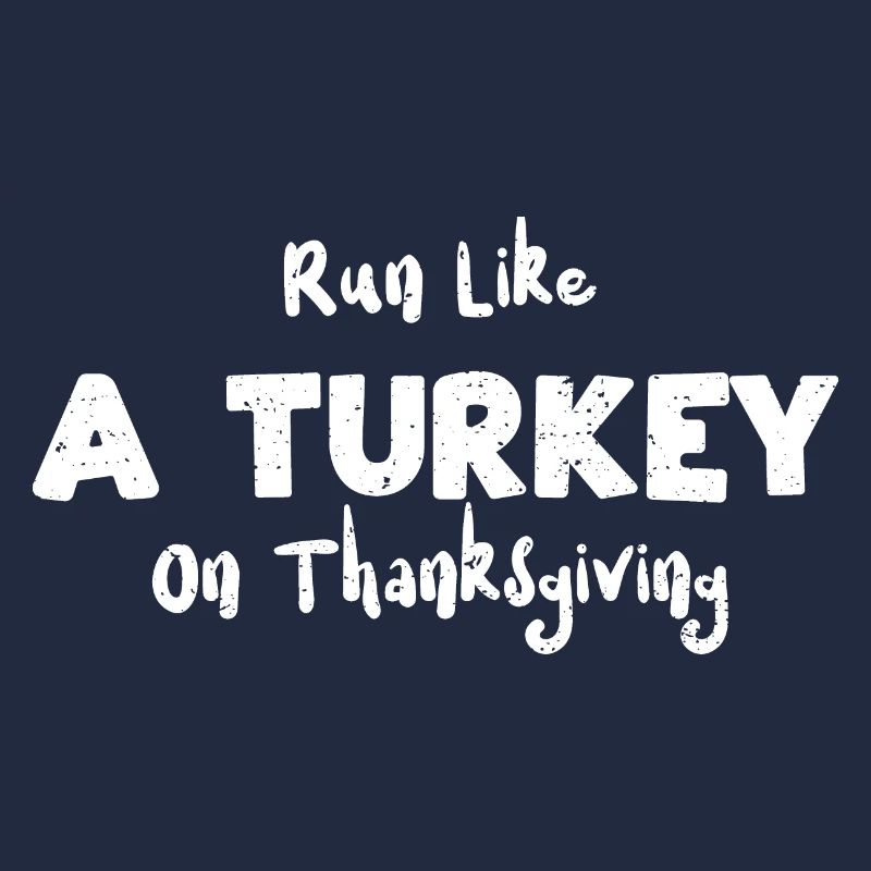 Courez comme une dinde à Thanksgiving