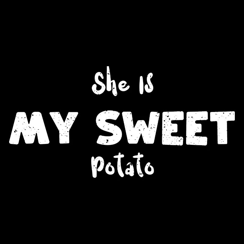 Elle est ma patate douce