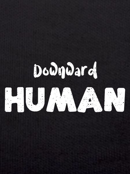 Downward Human - Workout