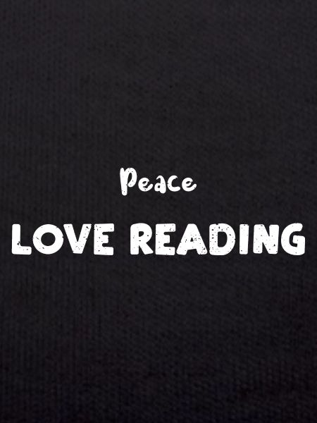 Peace Love Reading - Reading
