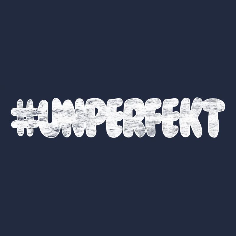 #unperfekt - nicht perfekt