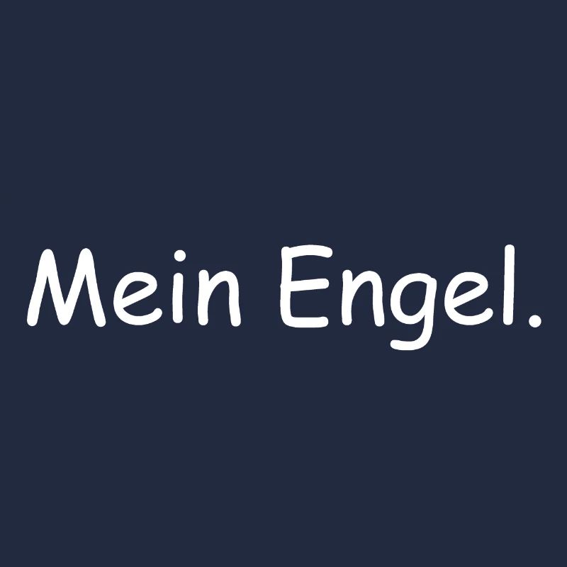 Mein Engel.