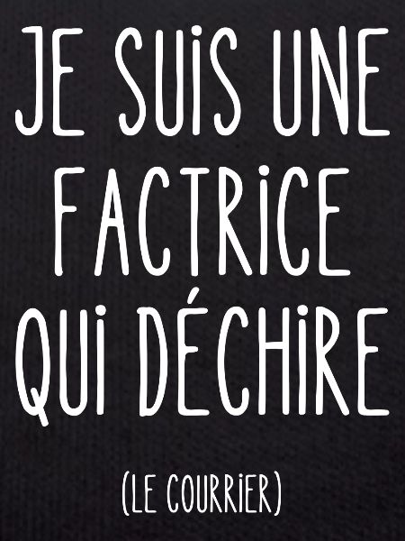 factrice qui déchire