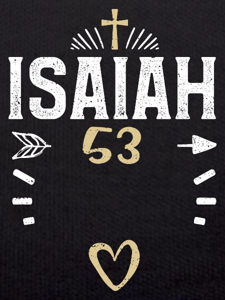 Isaiah 53 - Jesus