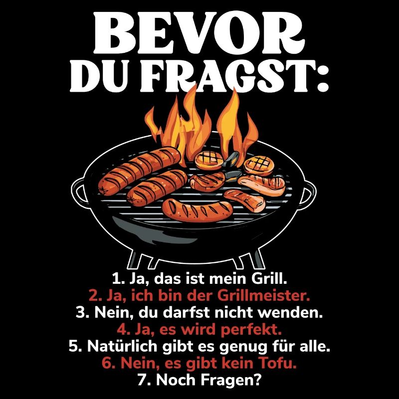 Bevor Du Fragst Grillmeister
