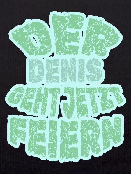 Feiern Denis