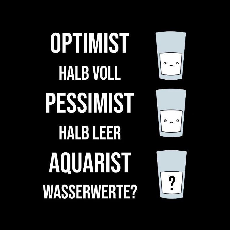 Lustiges Glas Optimismus Pessimismus Aquaristen