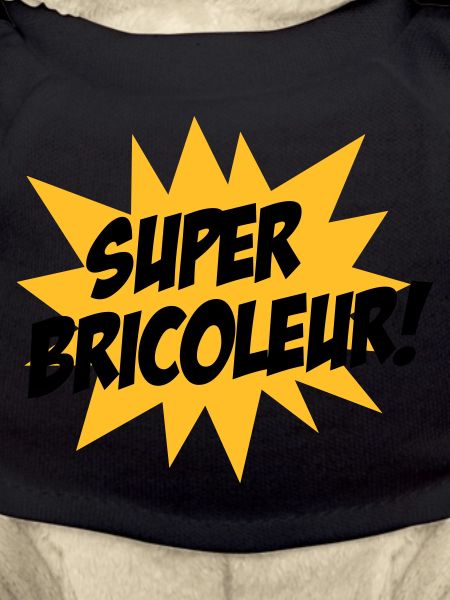 Super Bricoleur !
