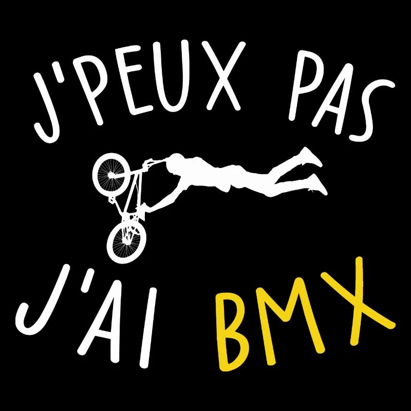 je peux pas j'ai bmx