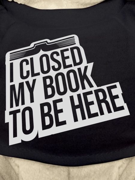 I closed my book