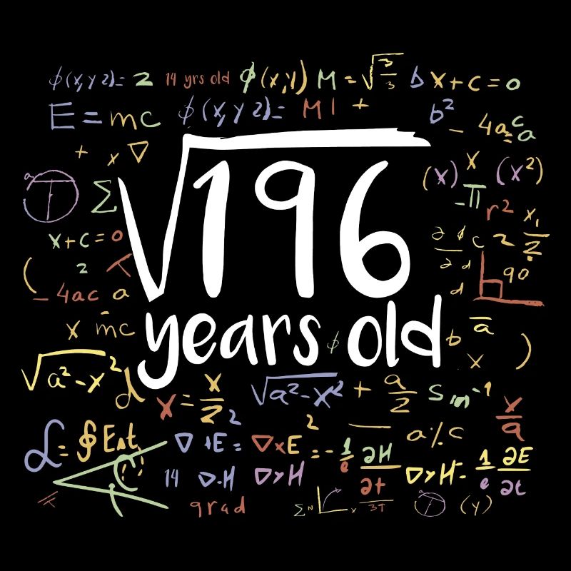 14th Birthday Square Root of 196: 14 Years Old