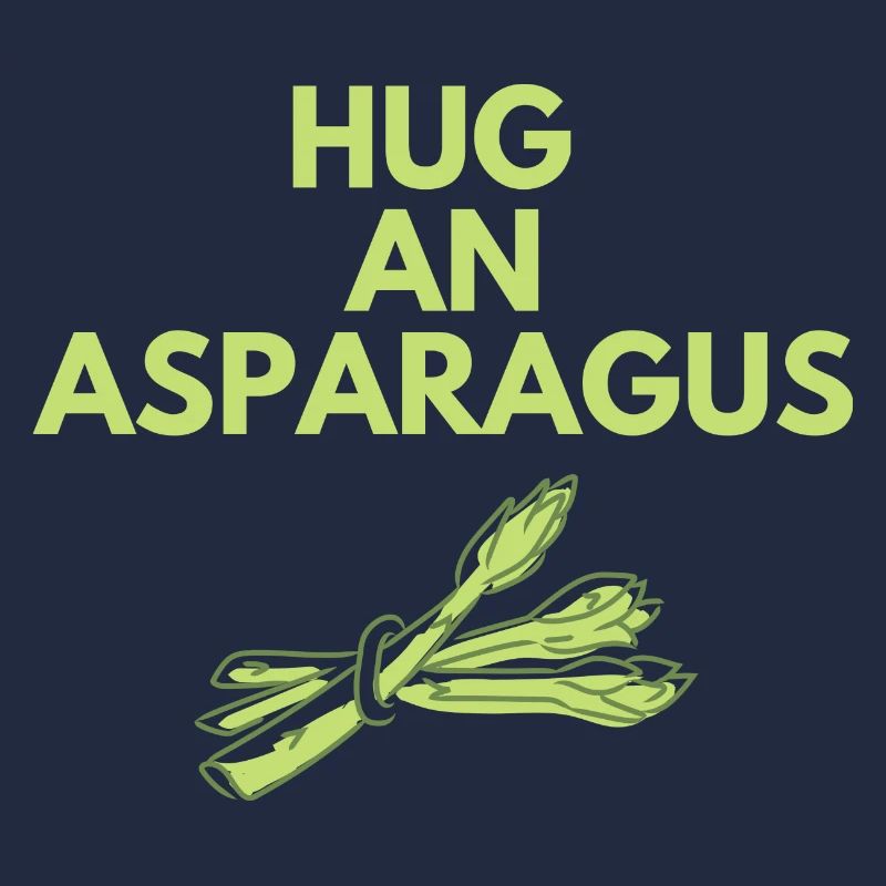 HUG AN ASPARAGUS