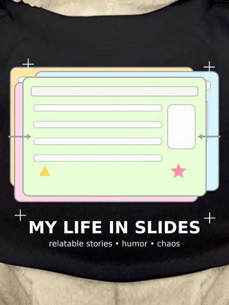 My Life in Slides