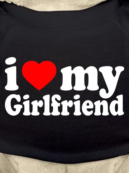 I love my girlfriend