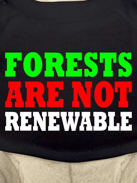 forests are not renewable