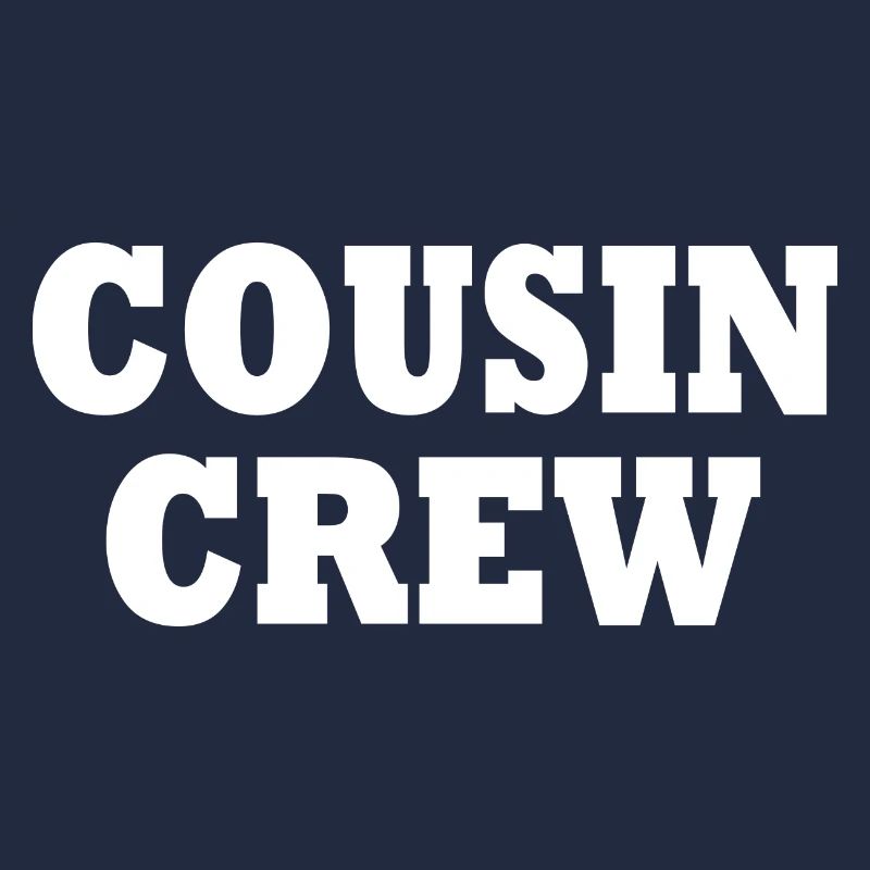 cousin crew