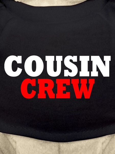 Cousin crew