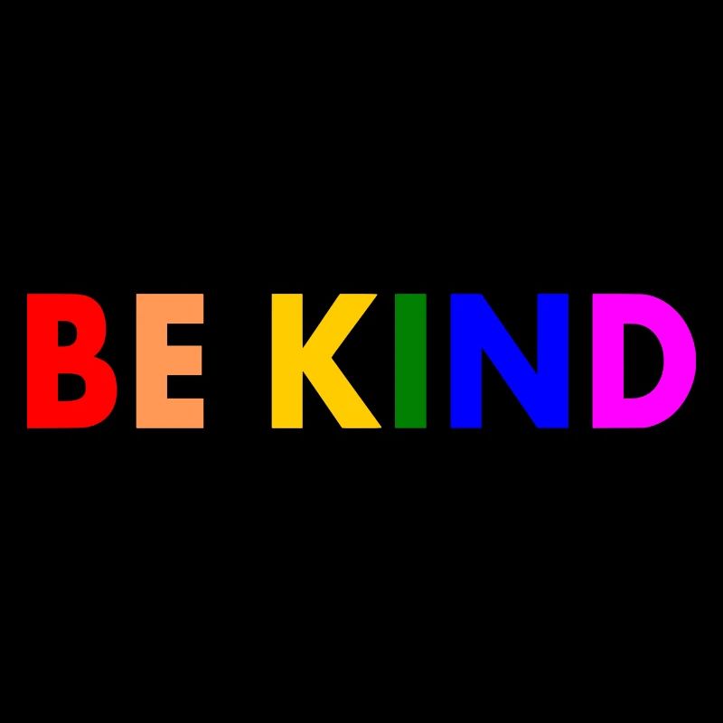 Be kind