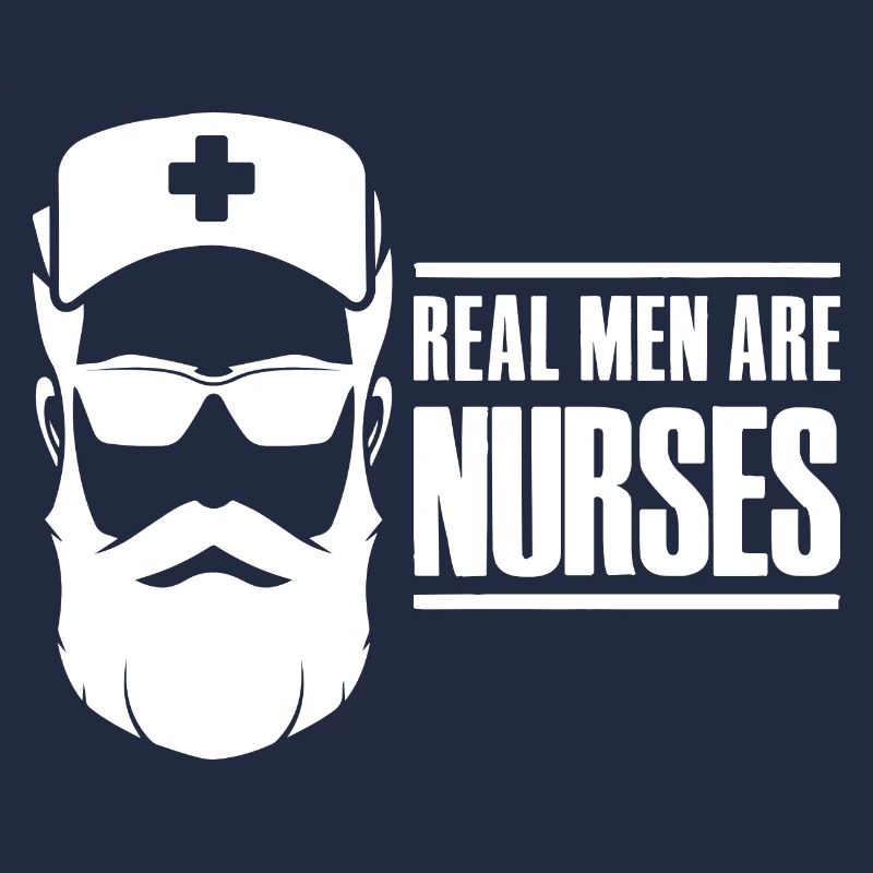Real Men Are Nurses - Nurse Pfleger
