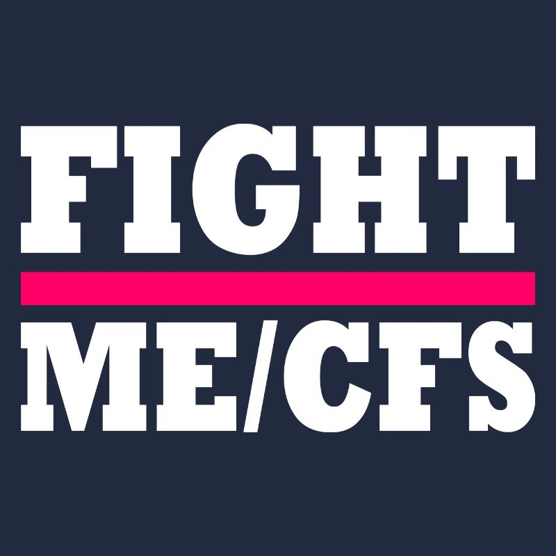 Me/cfs - fight me/cfs