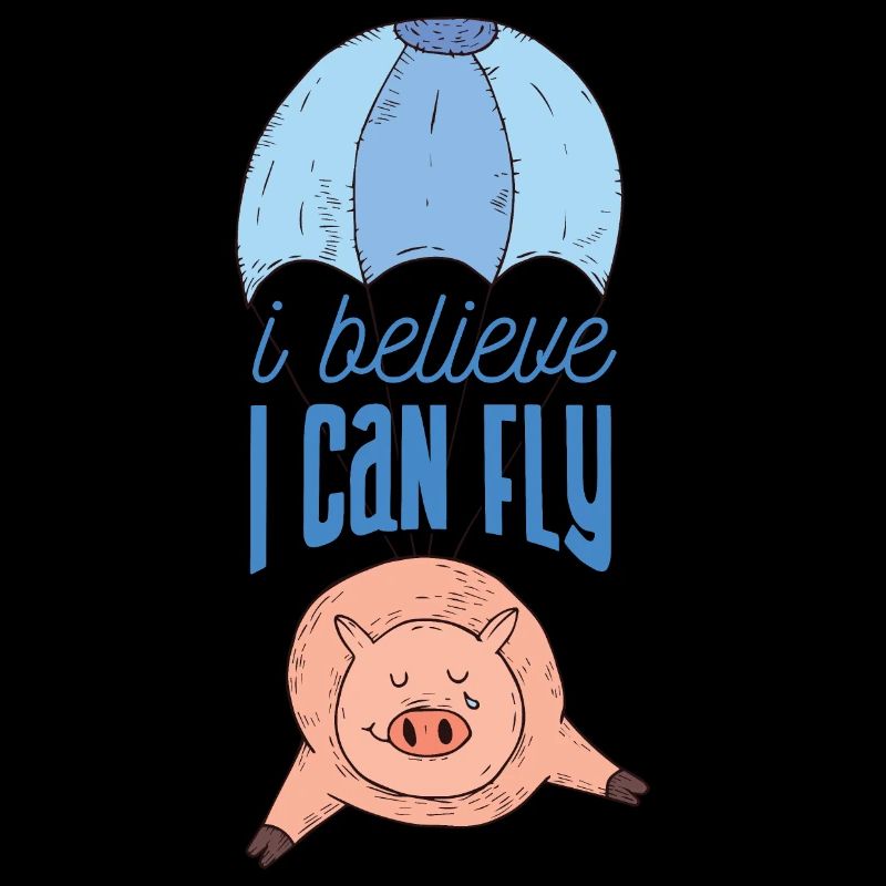 Cochon avec parachute | Je crois que je peux voler.