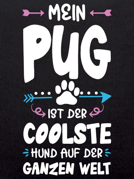Pug Pug Dog Saying