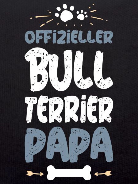 Official Bull Terrier Dad