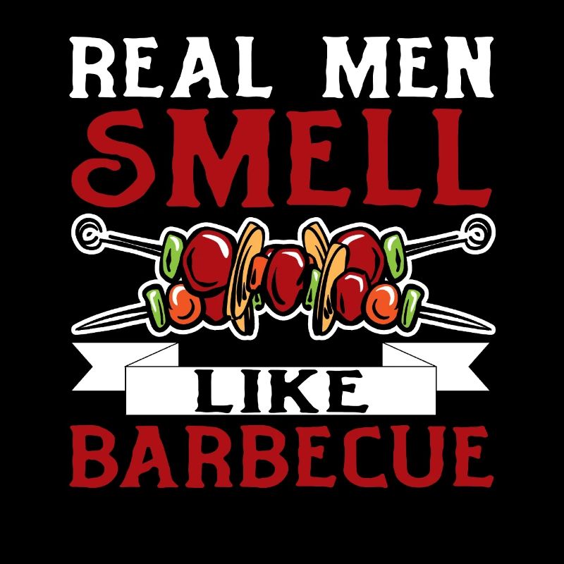 Real Men Smell Like Barbecue for Men Pitmaster