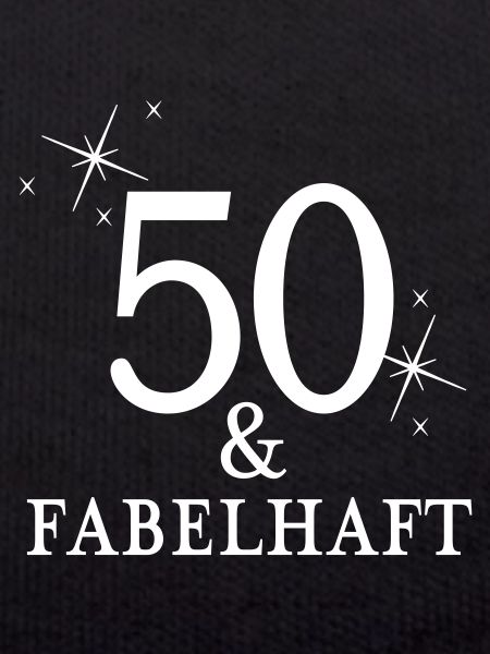 50 and fabulous