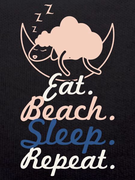 eat beach sleep repeat