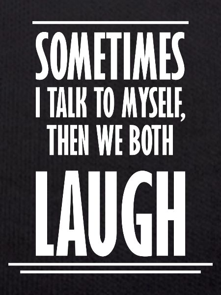 Sometimes We Both Laugh
