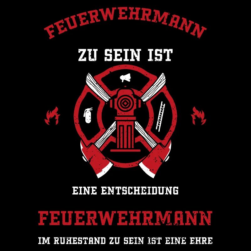Feuerwehrmann Zu Sein Ist Eine E...