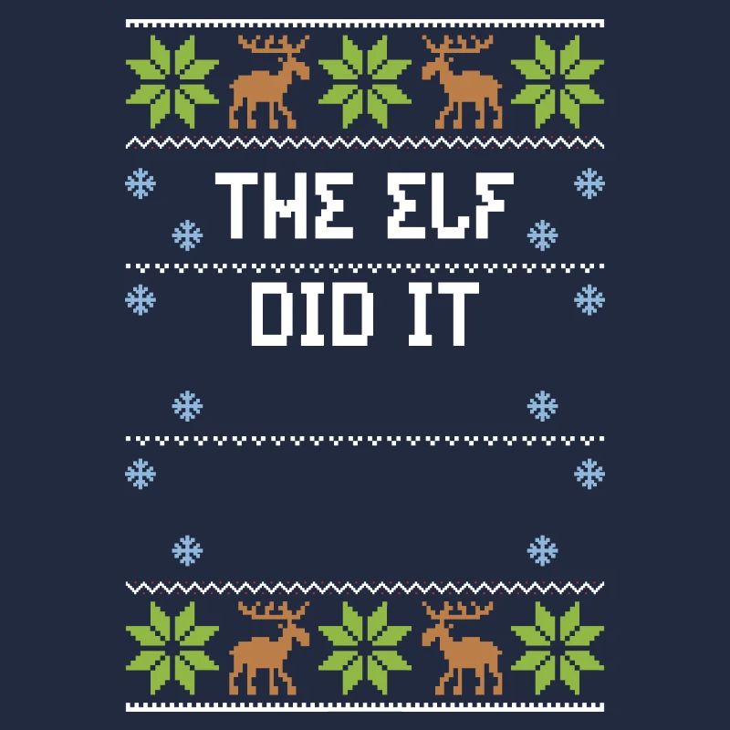 The Elf Did It - Ugly Christmas