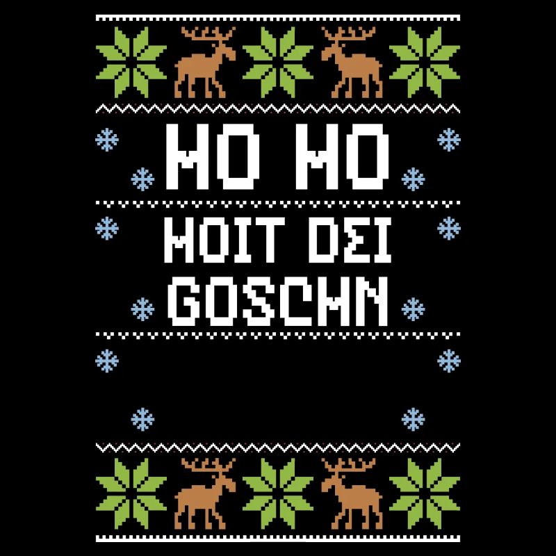 Ho Ho Hoit Dei Goschn