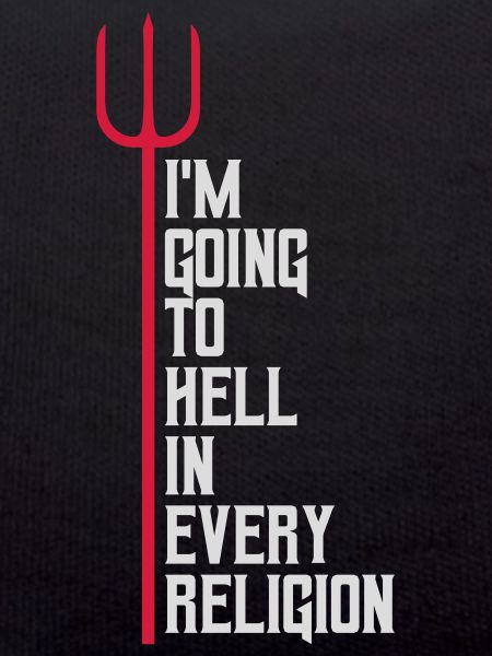 im going to hell