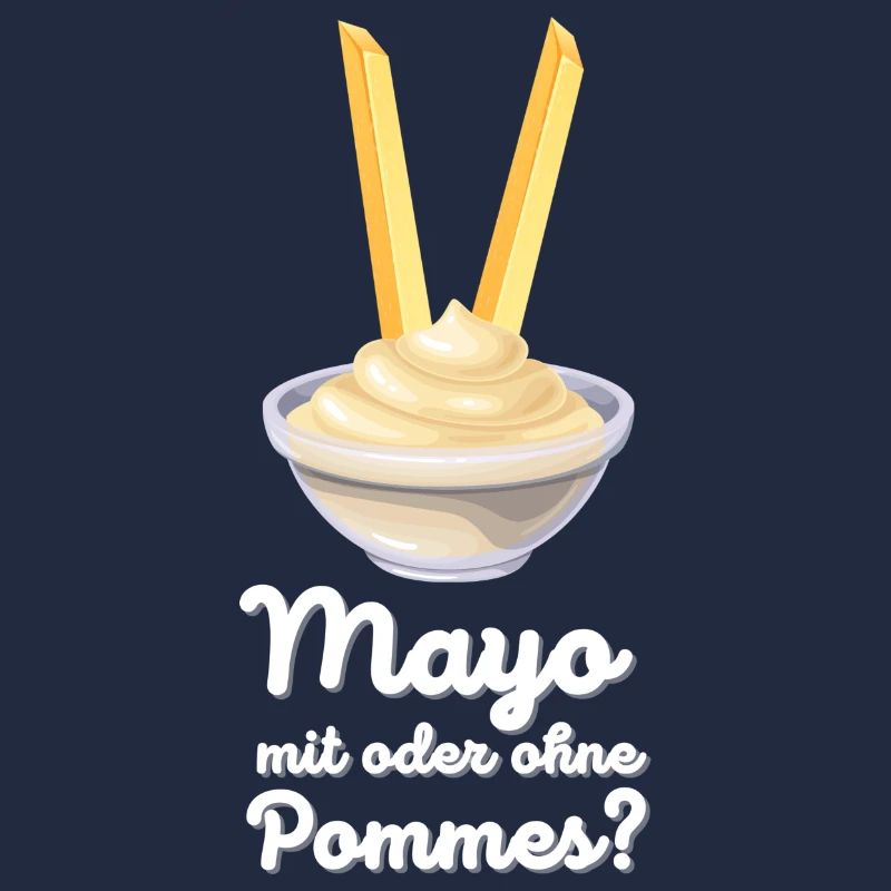 Mayo mit Pommes oder lieber nur Mayonnaise?