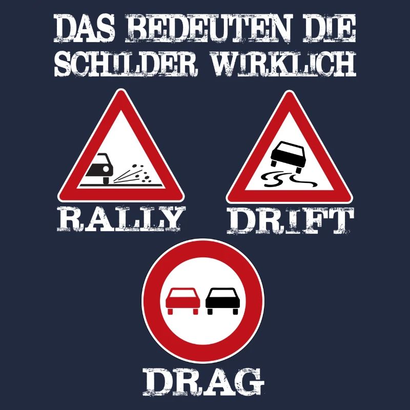 Das bedeuten Schilder wirklich Rally Drift Drag