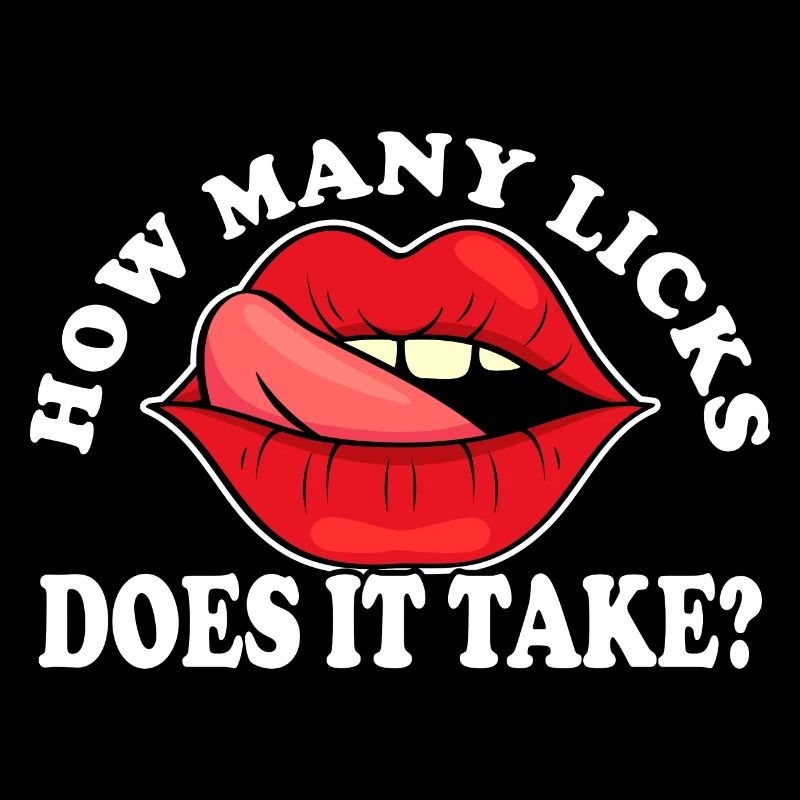 Adult Joke How Many Licks Does It Take Retro