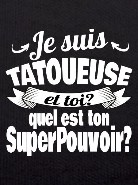 je suis tatoueuse