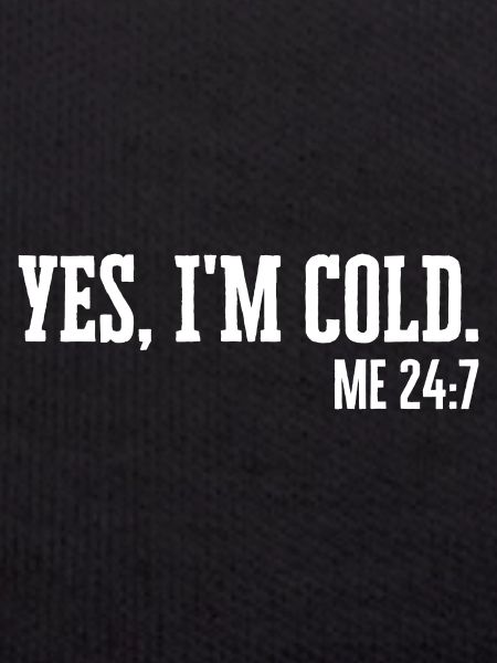 Yes I'm Cold Winter