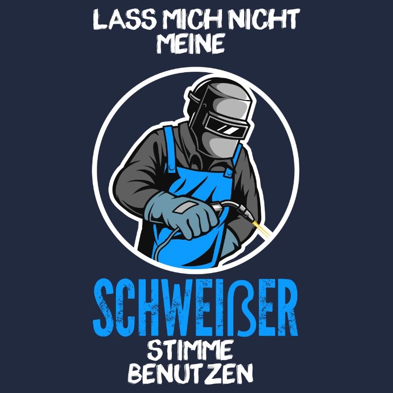 Schweißer Beruf Schweißen Geschenk