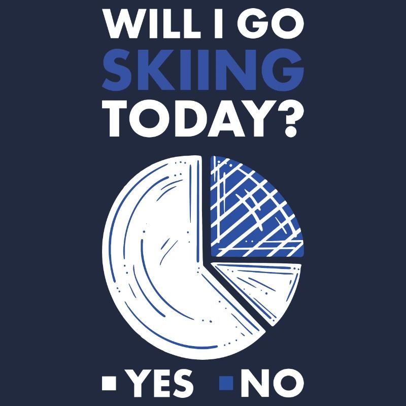 Sport Will I Go Skiing Today Skiing
