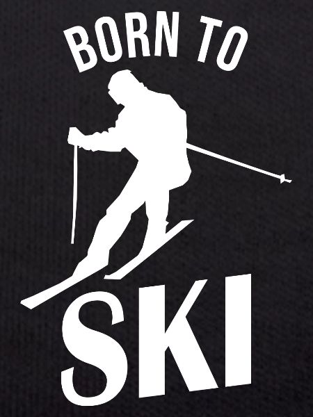 born to ski