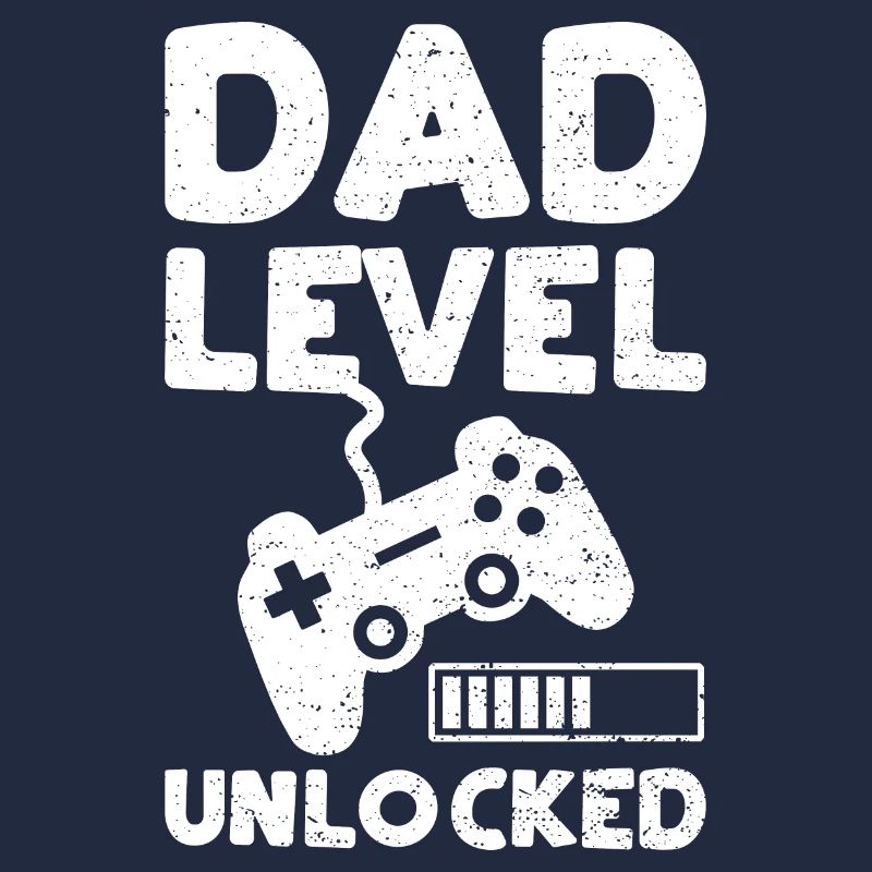 Dad Level Unlocked - father