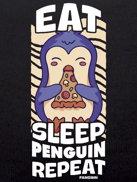 Eat Sleep Penguin Repeat