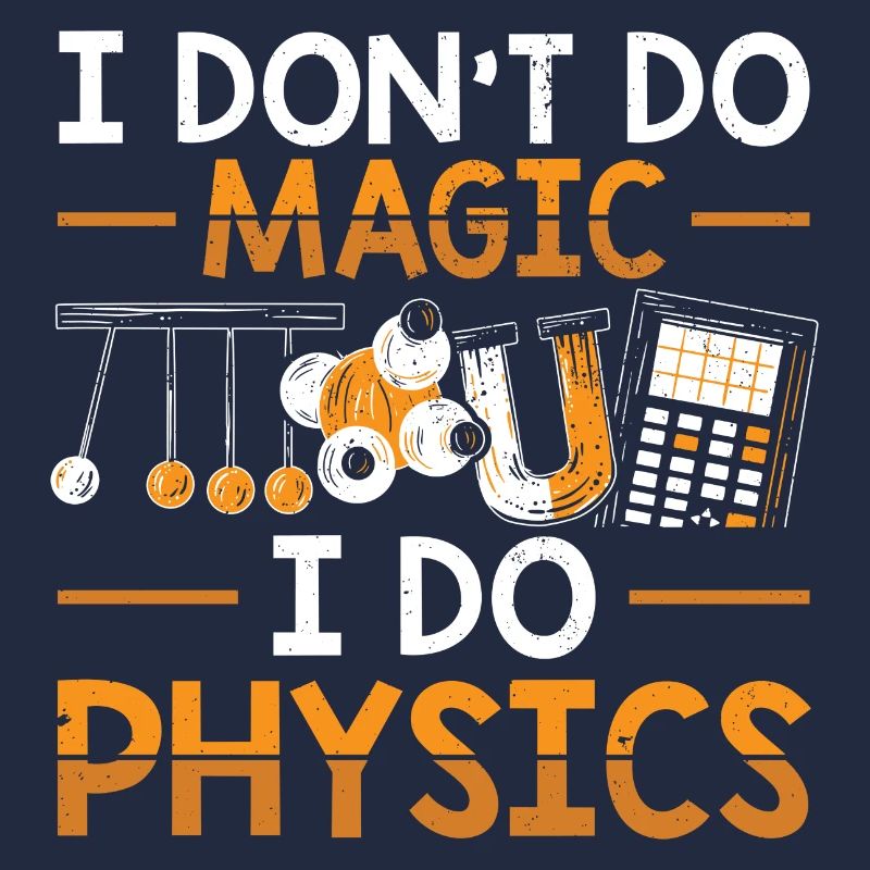 Physicist | Science Physics Students Gifts