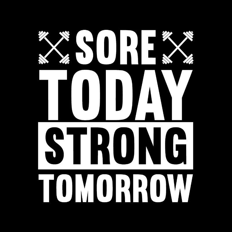 Sore today, strong tomorrow