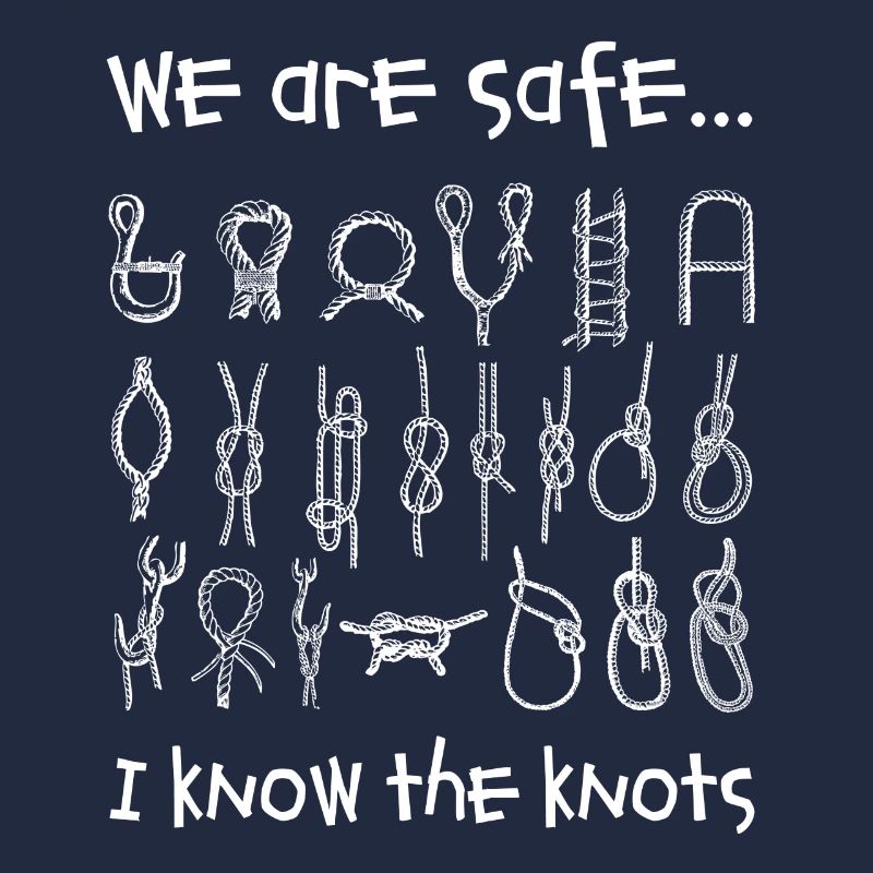 We are sure - I know the knots