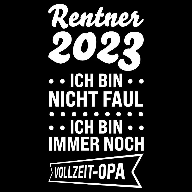 Rentner 2023 Opa Rentner Geschenk