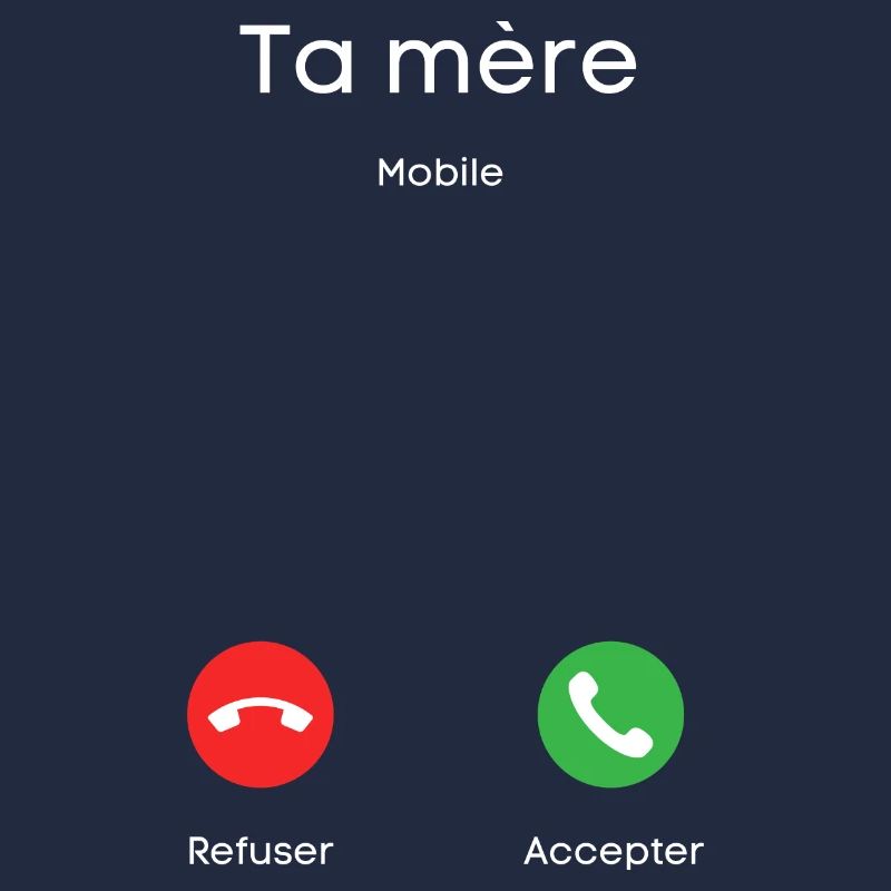 appel de ta mère